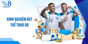 Kinh nghiệm bet thể thao O8
