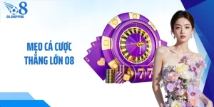 Mẹo cá cược thắng lớn O8